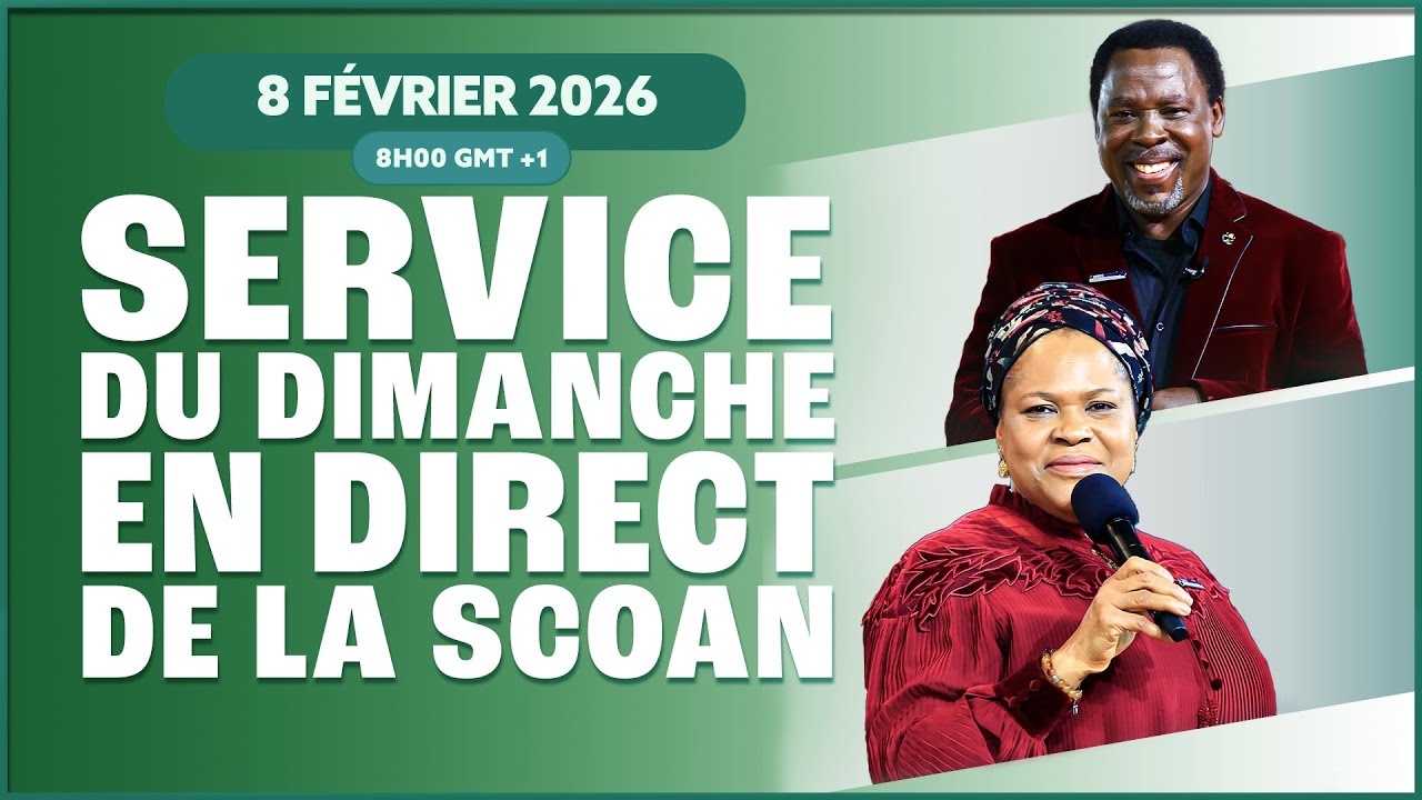 SERVICE DU DIMANCHE DE LA SCOAN (08/02/26) - Emmanuel TV en Direct en Français