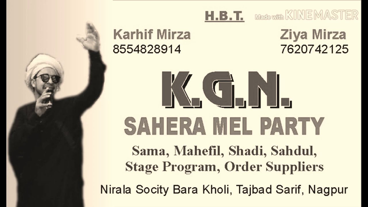 NEW KALAM KGN  SAHERA MEL PARTY HAK NIBHANA MERE HUSSAIN KA HAI