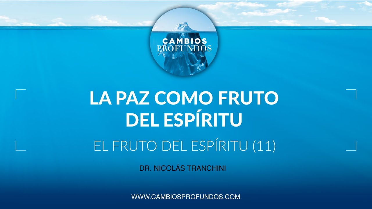 La paz como fruto del Espíritu