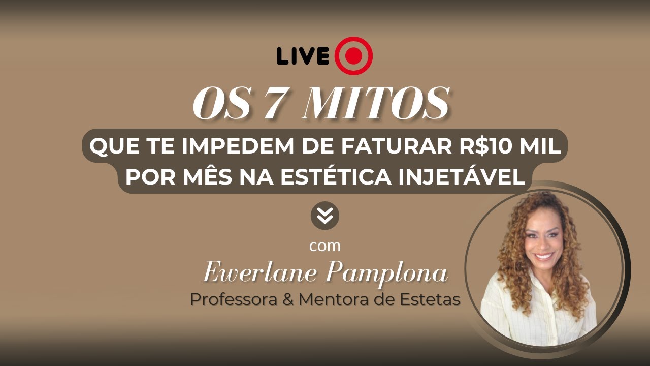 Os 7 Mitos Que Te Impedem de Faturar R$10 Mil por Mês na Estética Injetável