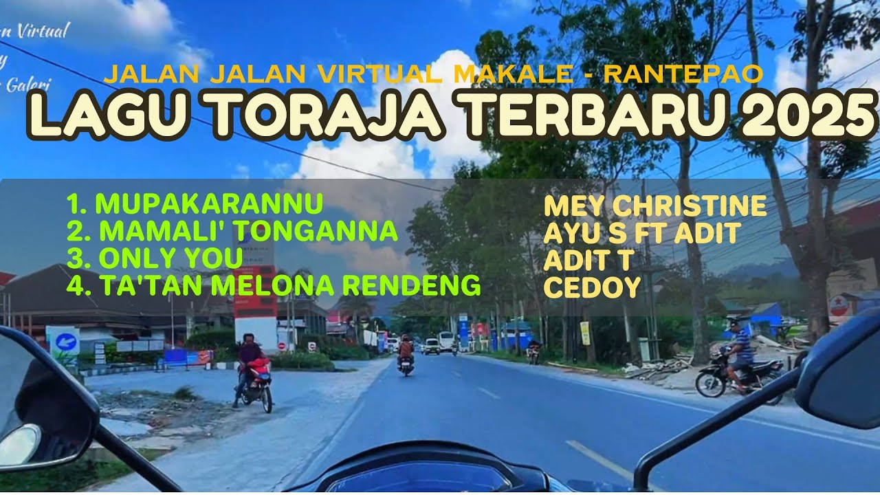 Lagu Toraja Terbaru Terpopuler 2025 | Jalan Jalan Virtual Makale - Rantepao |