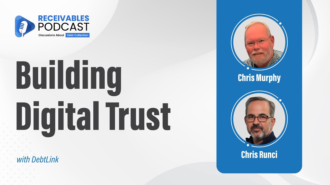 Overcoming the Yelp Effect | Building Digital Trust in Debt Collection | Ep 225