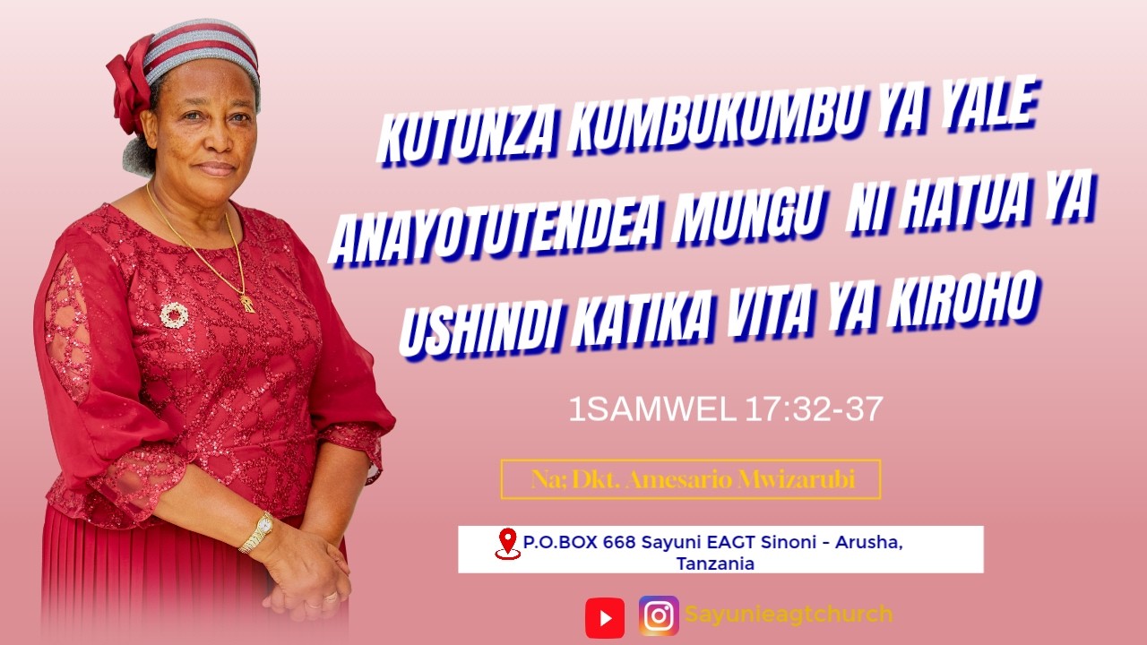 KUTUNZA KUMBUKUMBU YA YALE ANAYOTUTENDEA MUNGU  NI HATUA YA USHINDI KATIKA VITA YA KIROHO.