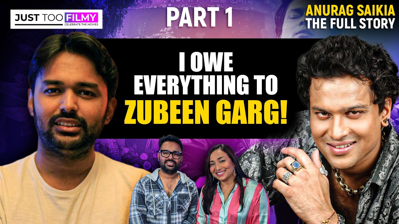 From Assam to Bollywood: Anurag Saikia on Zubeen Garg, Pritam, Arijit & His National Award Journey