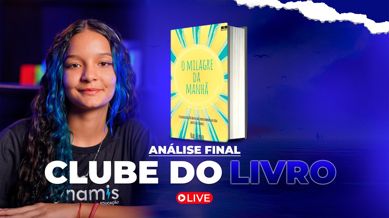ANÁLISE FINAL LIVRO - O MILAGRE DA MANHÃ