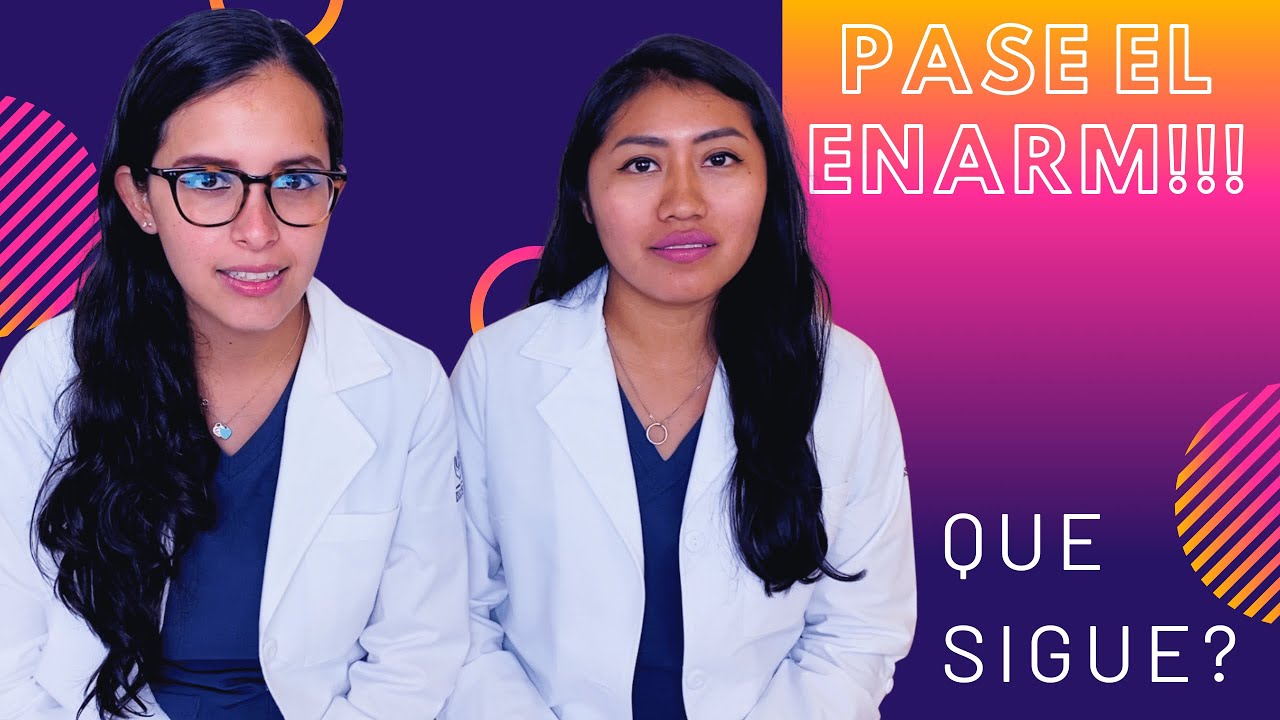 SI PASE EL ENARM, ahora ¿QUÉ HAGO?, recomendaciones para no perder oportunidades