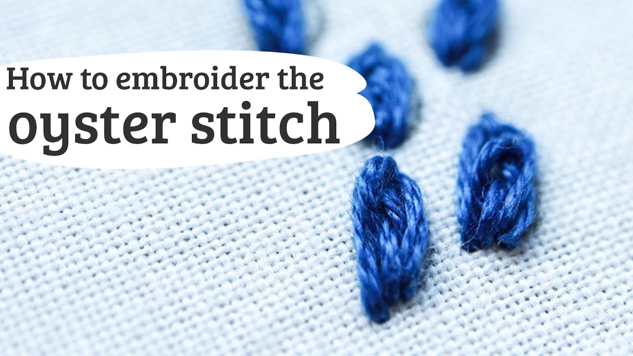 #58: oyster stitch hand embroidery tutorial