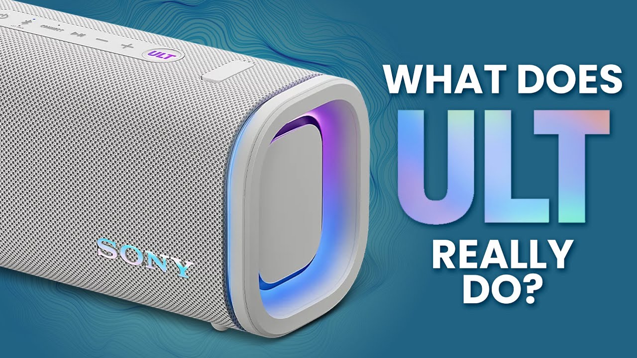 Sony ULT Field 5 - What Are ULT Portable Speakers All About?