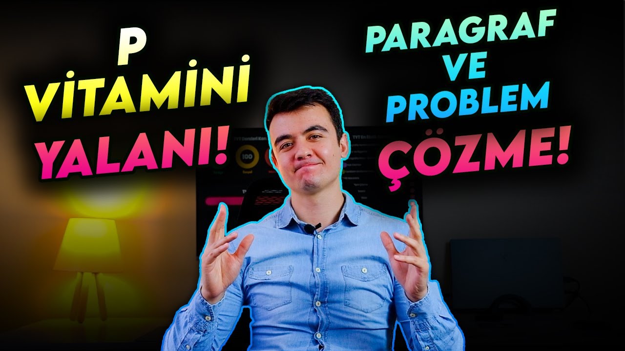 PARAGRAF VE PROBLEMLERDEN KURTUL! | P VİTAMİNİ SAÇMALIĞI!