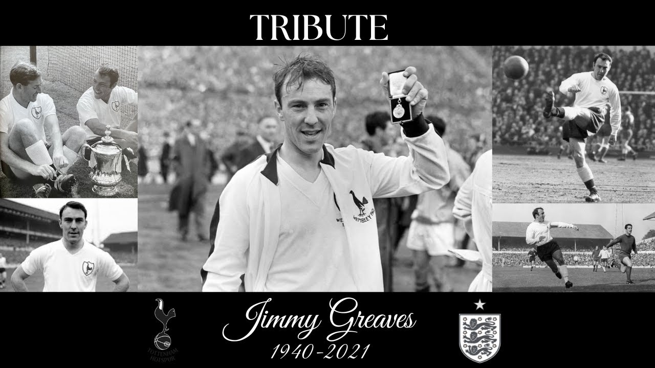 The Legacy of Jimmy Greaves: Tottenham’s 20th Century Scoring Legend!