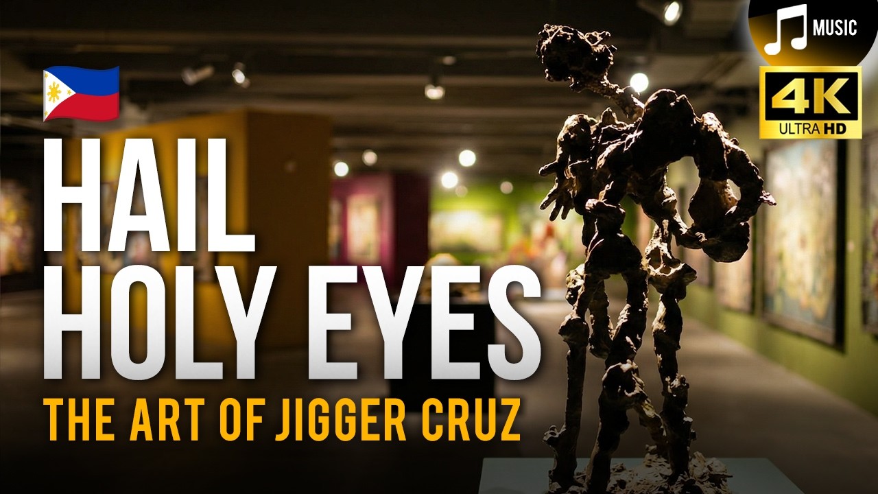 Jigger Cruz: Hail Holy Eyes (The Complete 52-Min Retrospective) | Manila Met Art Walk POV w Music