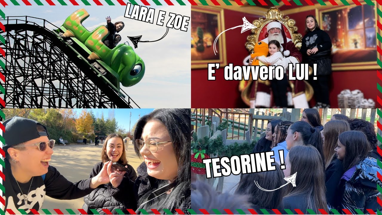 LARA E ZOE SULLE MONTAGNE RUSSE ! INCONTRIAMO IL VERO BABBO NATALE E TANTO ALTRO ! / chiara paradisi