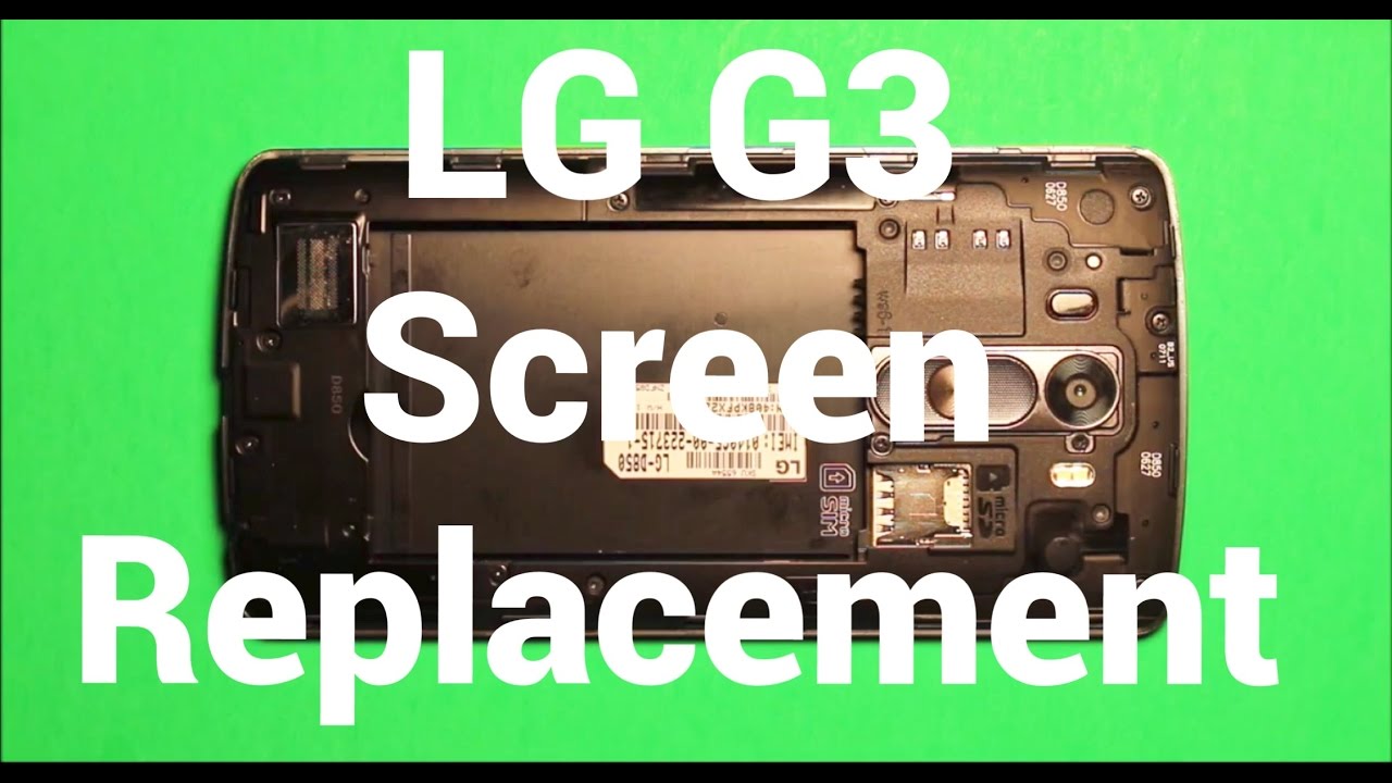 LG G3 Screen Replacement Repair How To Change