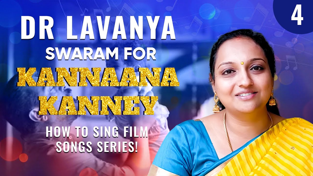 Swaram for  Kannaana kanney