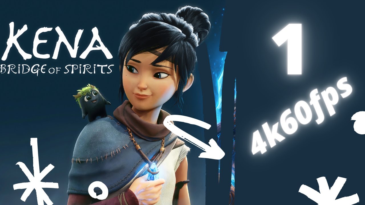 KENA BRIDGE OF SPIRITS Gameplay Part 1 [4K 60FPS PC]