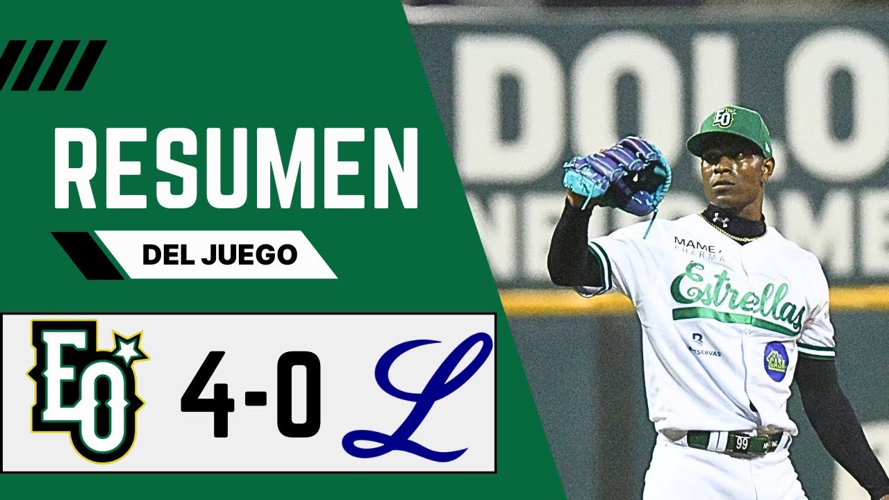 TIGRES DEL LICEY VS ESTRELLAS ORIENTALES l RESUMEN DEL JUEGO l LIDOM 2025