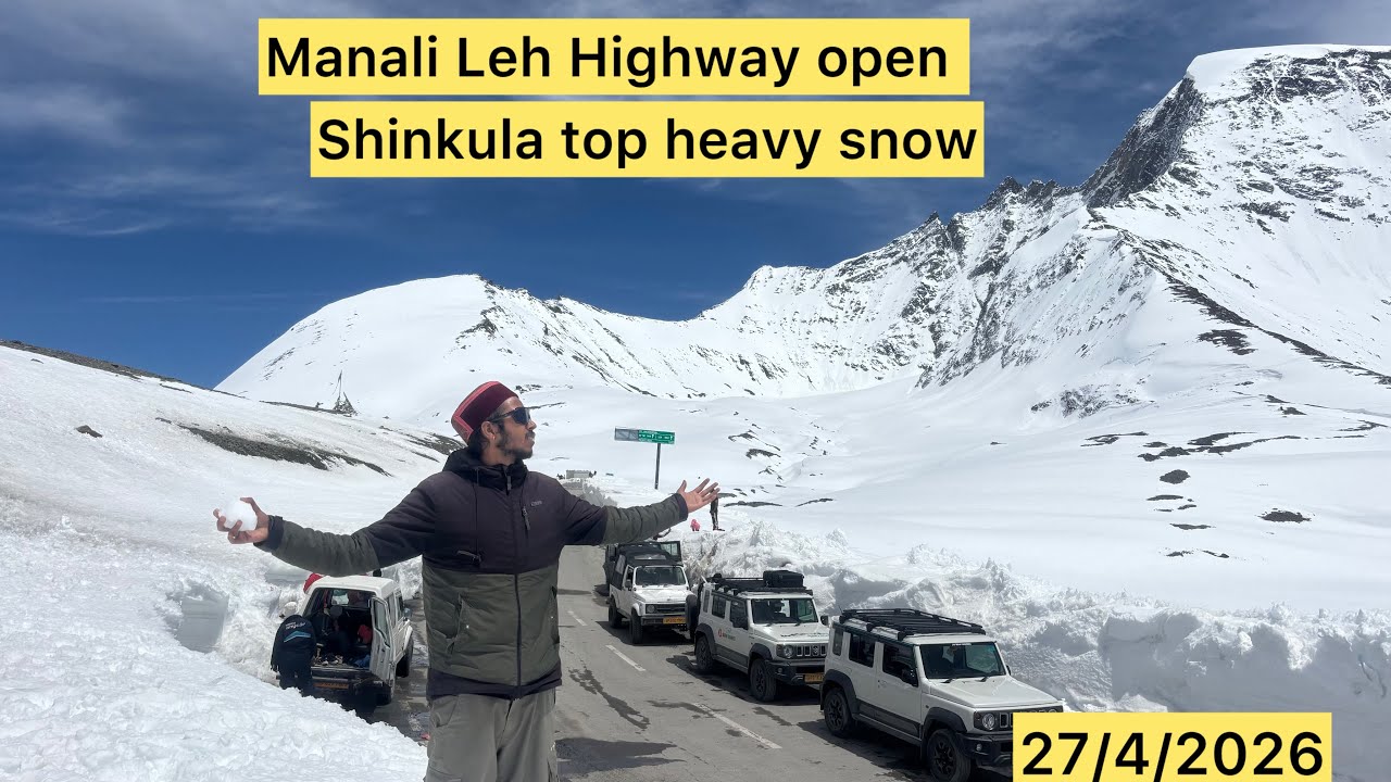 Manali Leh Highway open || Today Shinkula pass || Badri Diaries daily vlog || #shinkulatop 