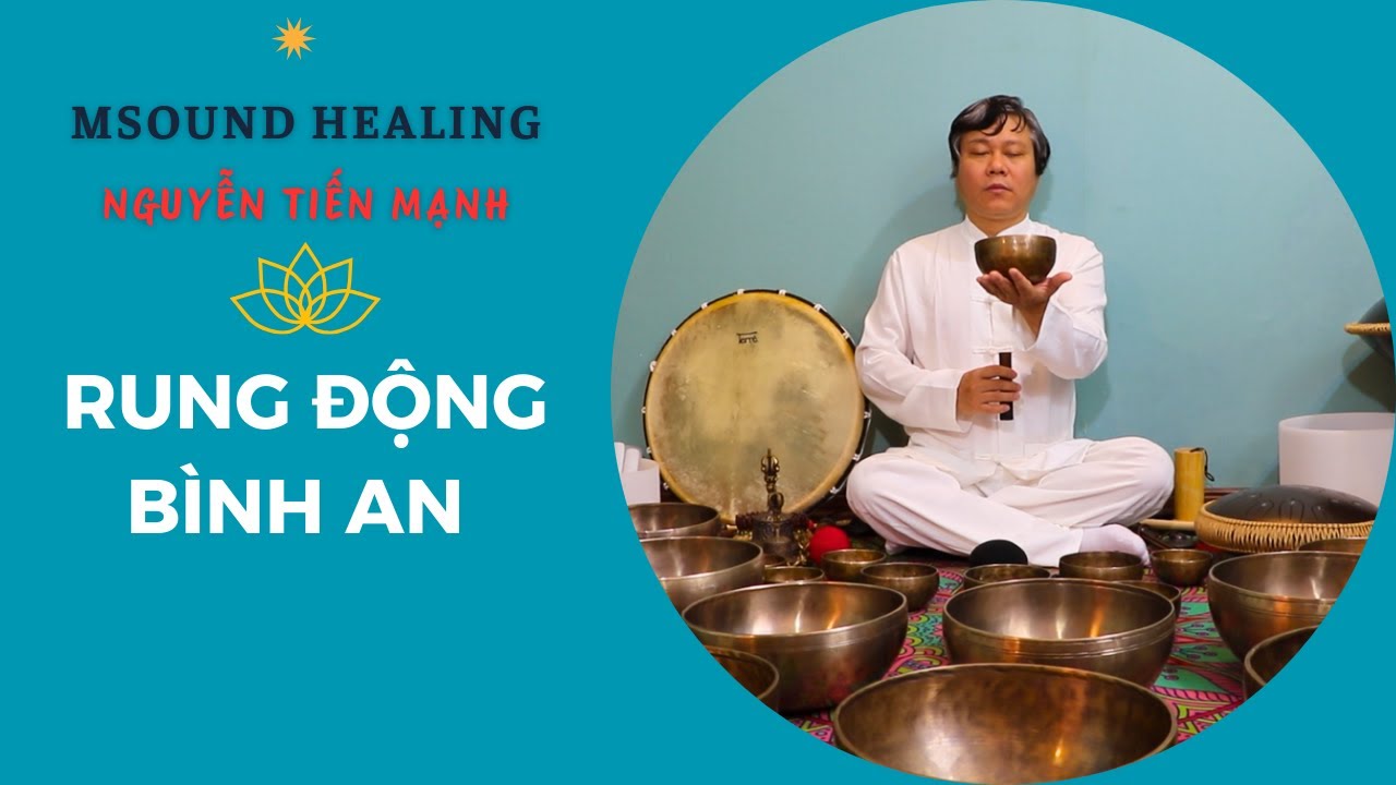 MSOUND Healing: Rung Động Bình An