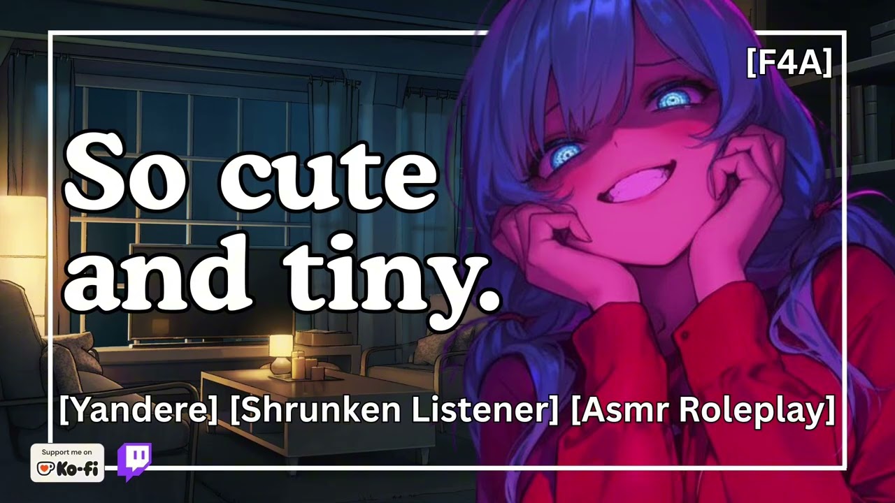 Neighbor Shrinks You To Be Her Toy [Yandere ASMR Roleplay] [Heartbeat] [Teasing]