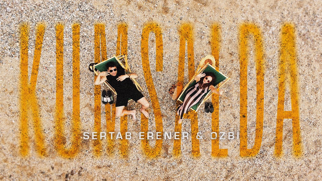 Sertab Erener & Ozbi - Kumsalda (Official Video)