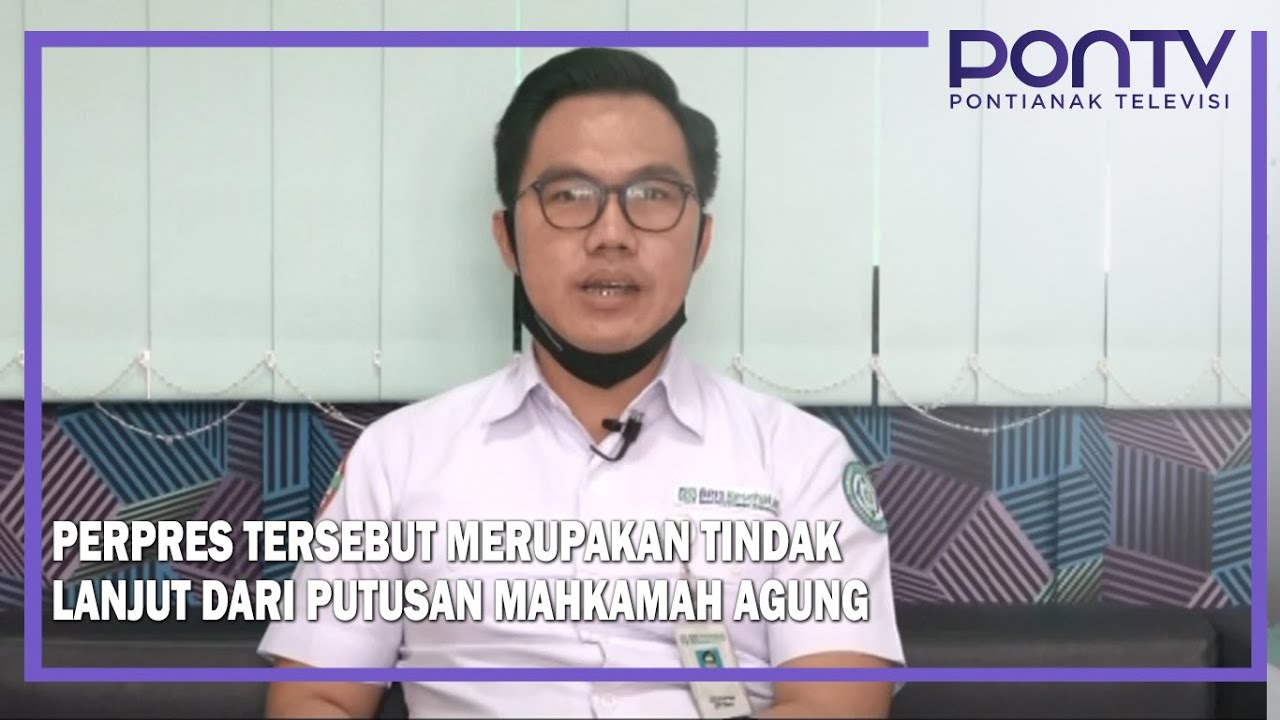 BPJS Nilai Pemerintah Telah Jalankan Putusan Mahkamah Agung