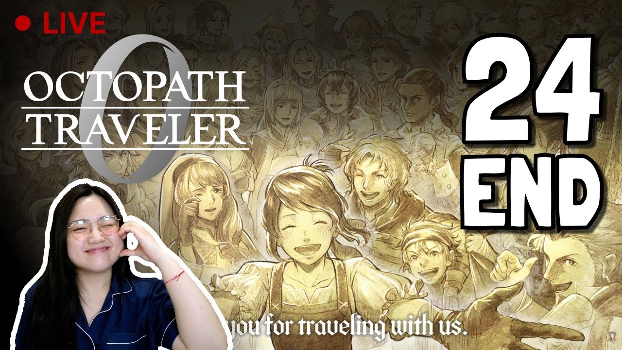 สู่สวรรค์ชั้นบน | Octopath Traveler 0 Part 24