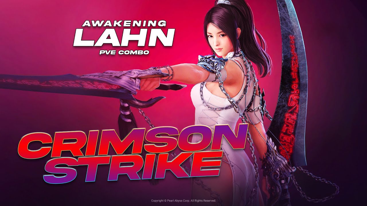 BDO Lahn Awakening | CRIMSON STRIKE | PVE Combo