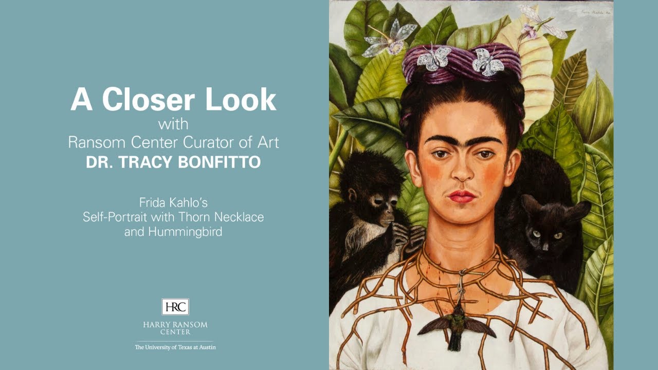 A Closer Look at Frida Kahlo's Self-Portrait with Thorn Necklace and Hummingbird