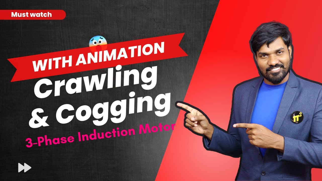 Cogging Crawling effect in a 3-Phase Induction motor | Interview Question | PiSquare Academy