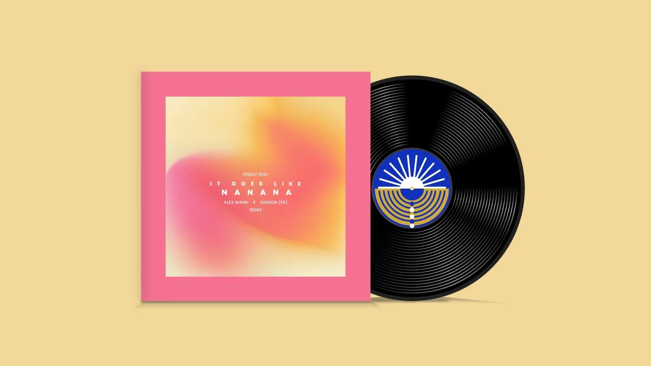 Peggy Gou ~ It Goes Like (Nanana) (Alex Wann & Sasson Remix) 