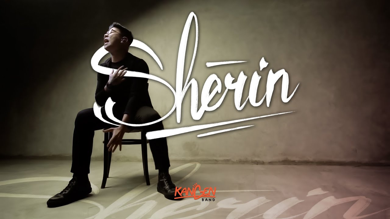 Kangen Band - Sherin (Official Music Video)