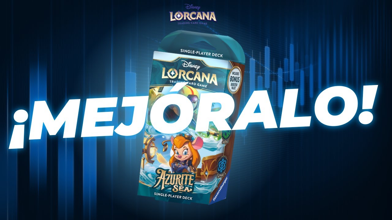 ¡MEJORA TU DECK CON ESTE VIDEO! 🟢🔵 Emerald Sapphire Starter Deck Azurite Sea Disney Lorcana Español