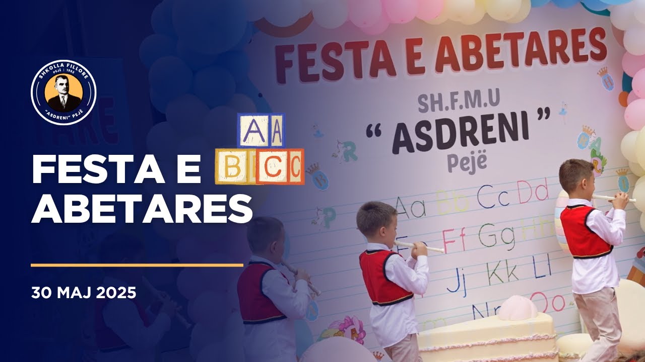 Festa e Abetares - Shkolla Asdreni Pejë