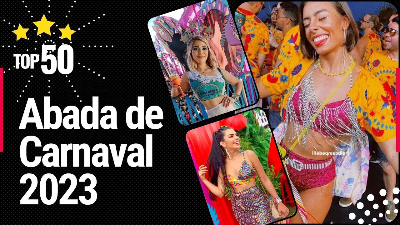 Abada de Carnaval 2023 - Veja 50 inspirações de Abada de Carnaval