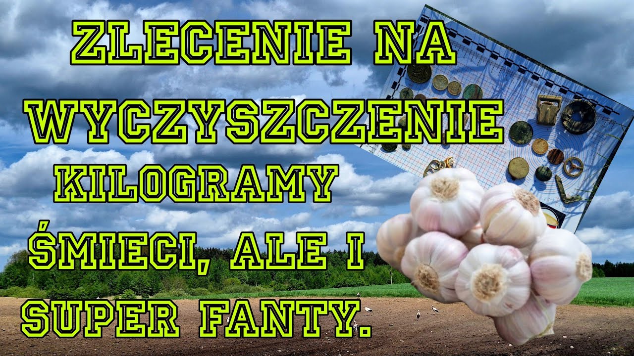 ZLECENIE NA POSPRZĄTANIE POLA, BY CZOSNEK BYŁ ZDROWSZY 🧄🧄🧄. MASA ZŁOMU, ALE I....ZOBACZ CO WPADŁO.