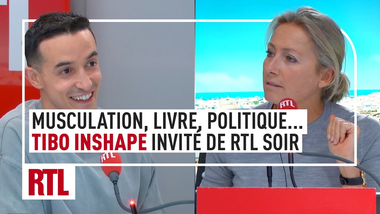 Musculation, livre, politique... Tibo InShape invit&eacute; de RTL Soir