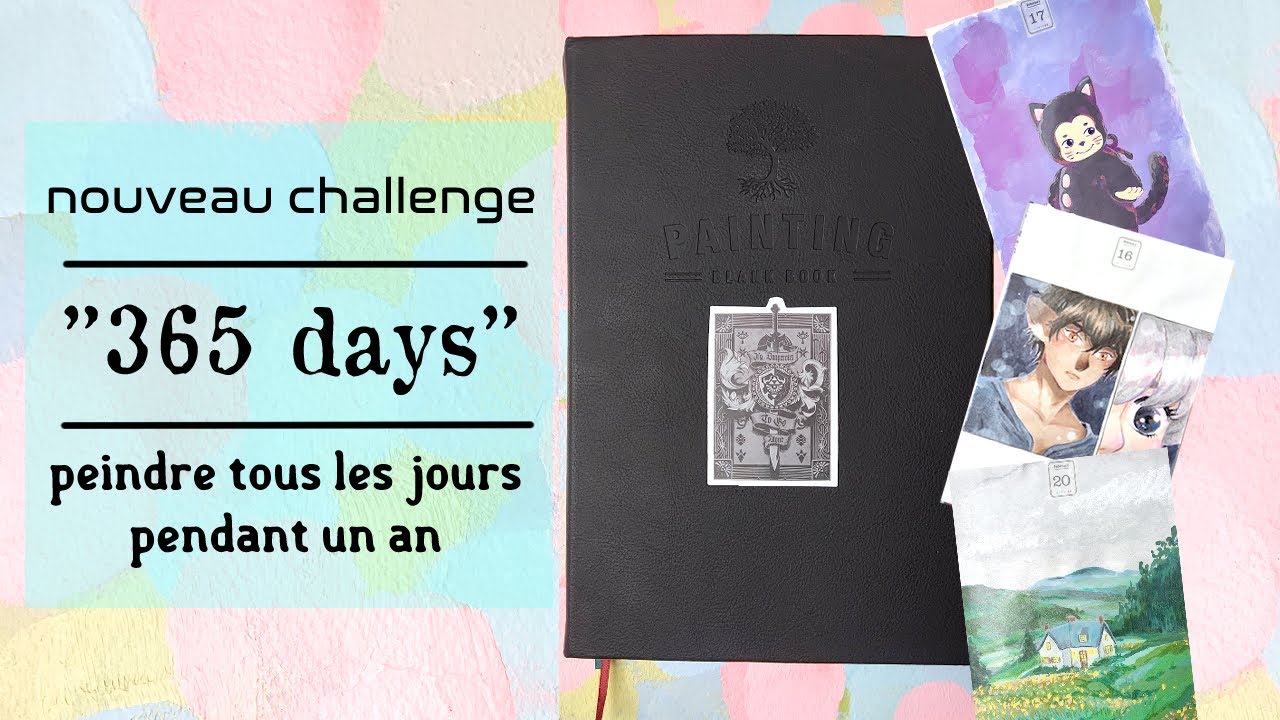 365 days challenge ~ C'est parti pour un nouveau défi