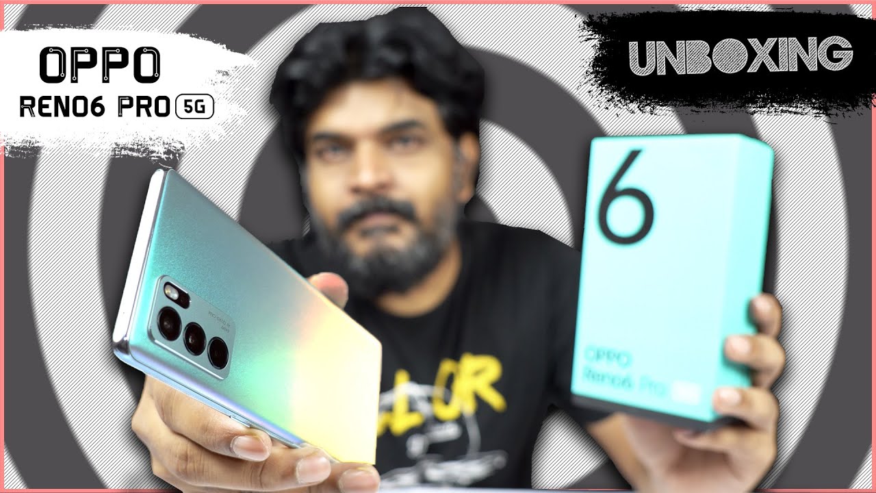 OPPO Reno6 Pro 5G Unboxing & Initial Impressions in Telugu : Videography expert