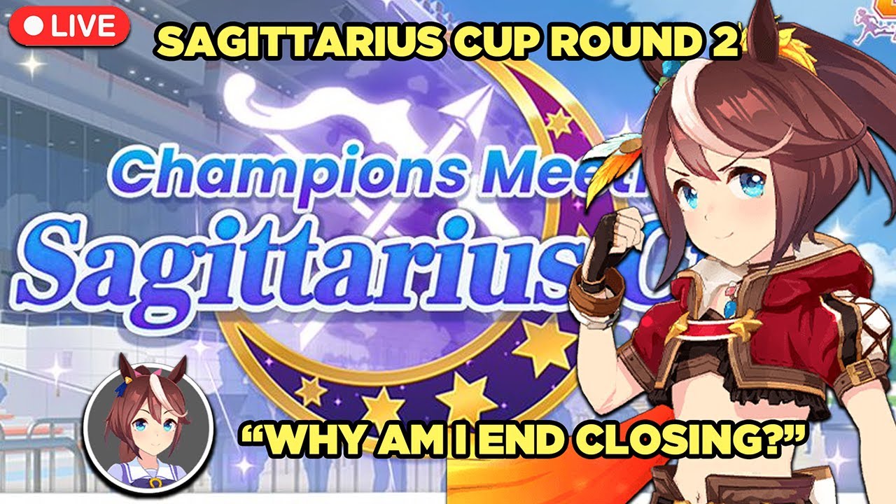 🔴 [LIVE] - SAGITTARIUS CUP ROUND 2 DAY 1 |  Umamusume: Pretty Derby