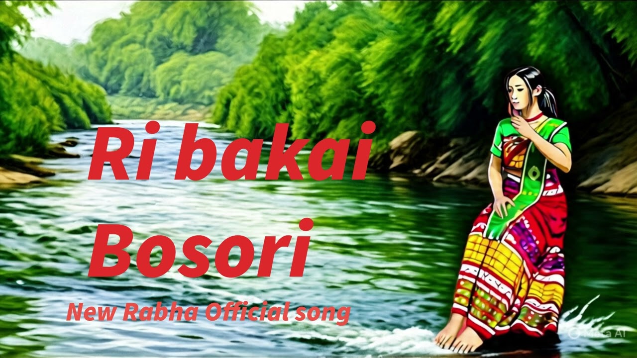 Ri bakai Bosori// New Rabha Song 2026