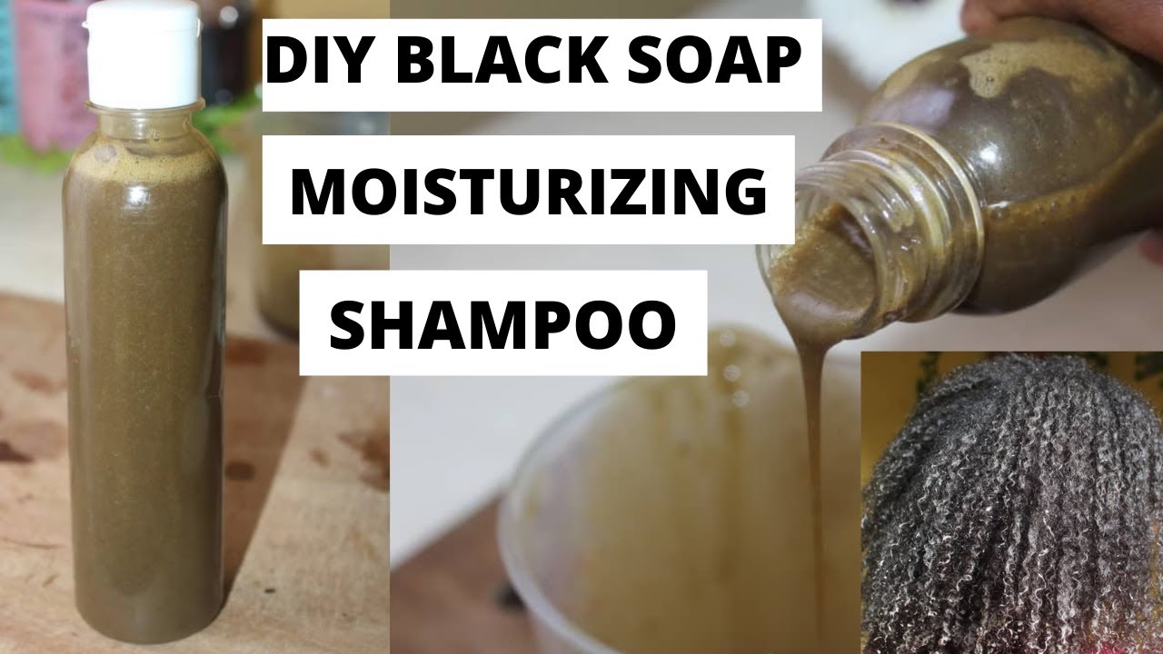 DIY | African Black Soap Shampoo Moisturizing And Thick | For Hair Growth