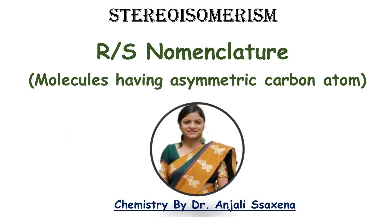R S Nomenclature | CIP Rule | Tricks to find R/S Nomenclature of chiral molecule with example