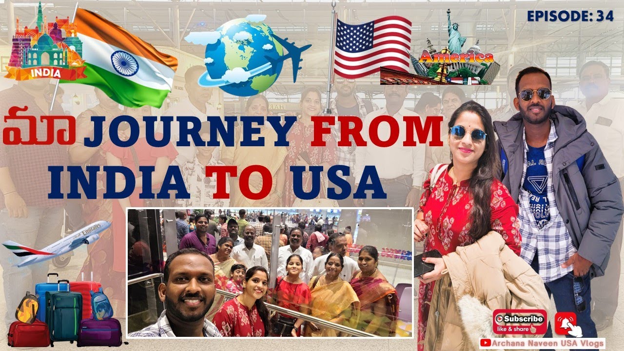 OUR JOURNEY FROM INDIA🇮🇳 TO USA🇺🇸 Emirates Flight?✈️మా ఇండియా To అమెరికా ప్రయాణం ఎలా జరిగింది?|EP-34