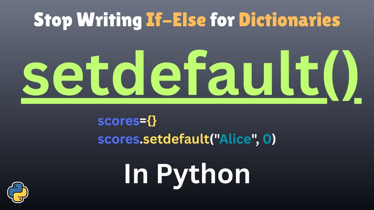 Учебное пособие по использованию функции setdefault() в словаре Python для начинающих