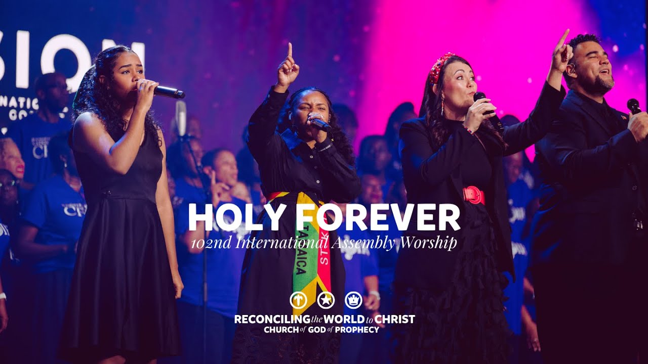Assembly Worship: Holy Forever