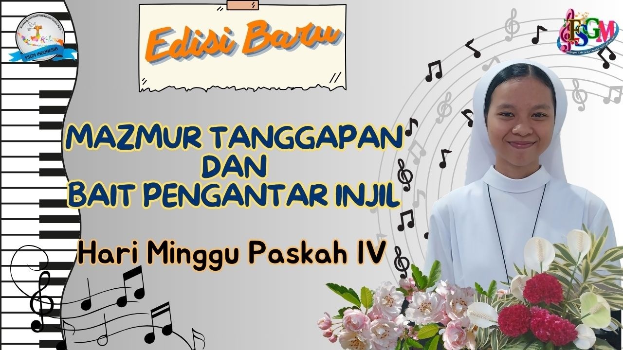 MAZMUR TANGGAPAN HARI MINGGU PASKAH IV. 26 APRIL 2026. EDISI BARU.