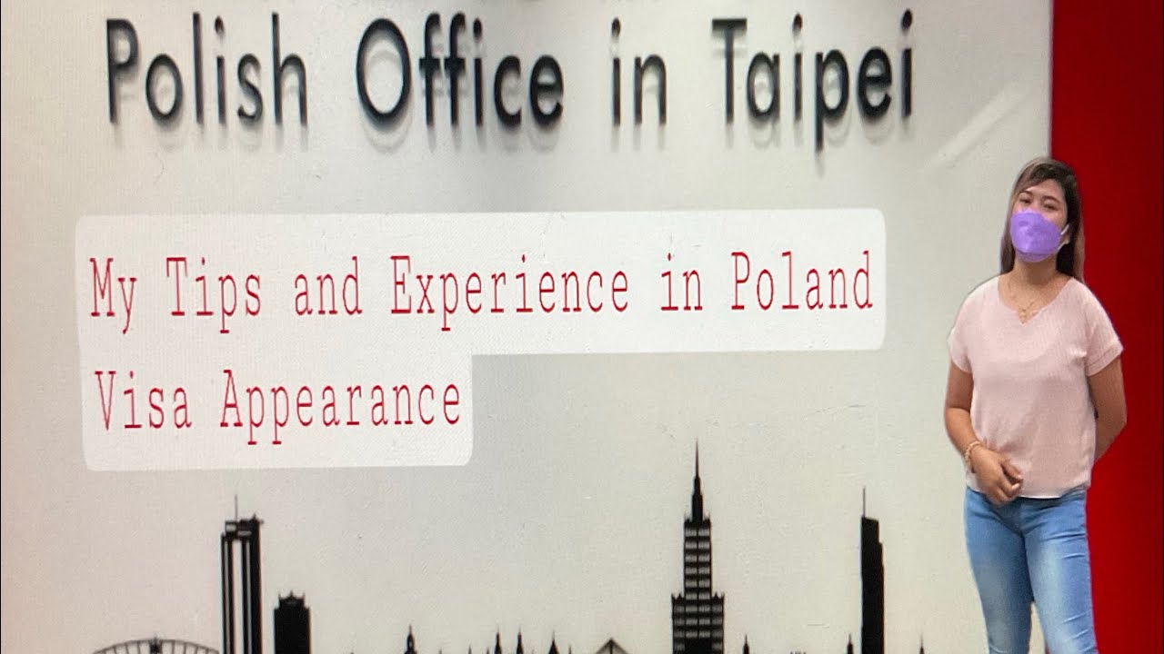Poland Visa Appearance Q&A