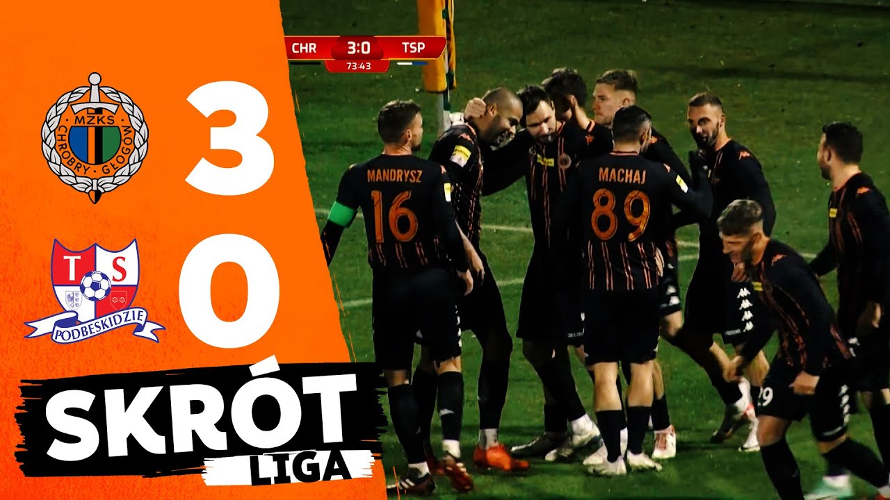 Fortuna 1 Liga: Chrobry Głogów - Podbeskidzie Bielsko-Biała 3:0 | skrót