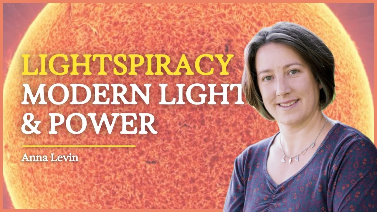 Lightspiracy: The Hidden Politics of Modern Lighting with Anna Levin