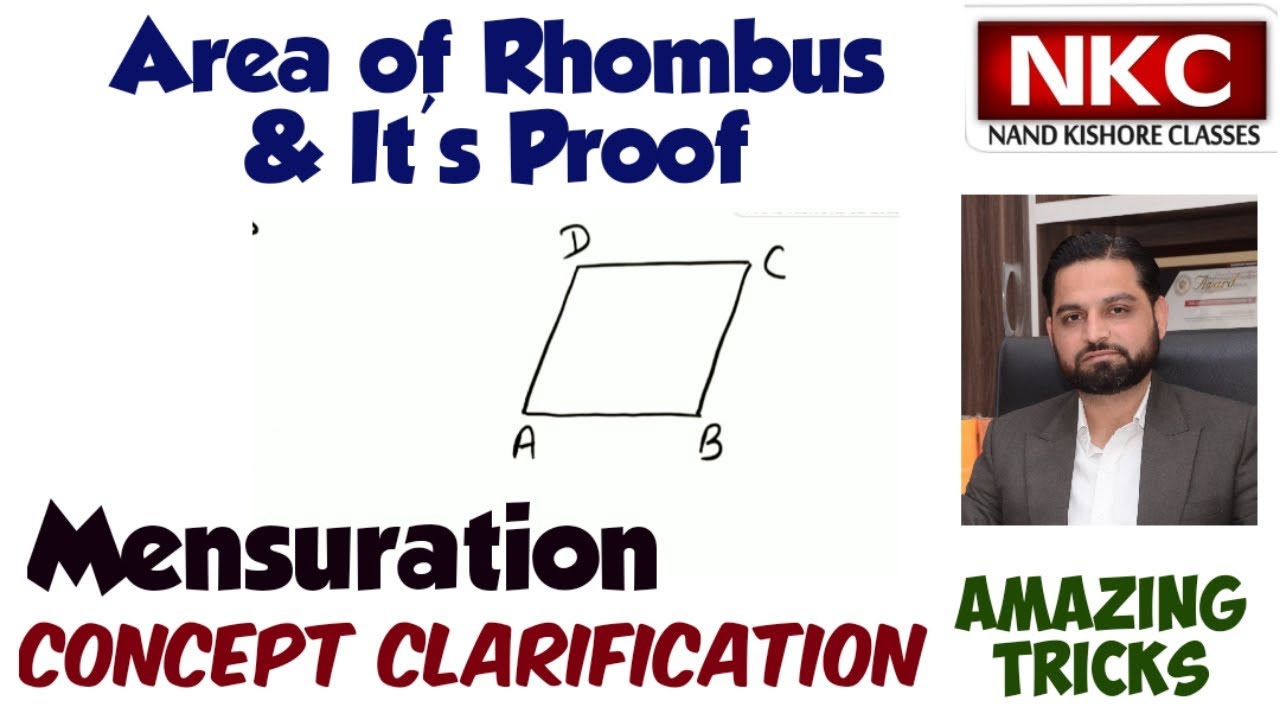 Area of Rhombus & its Proof | Mensuration | Concept Clarification | Very Important Concept |